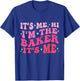 It's Me Hi I'm The Baker It's Me Funny Cookie Baker Gifts T-Shirt - T-Shirt | Royal