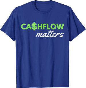 Financial Literacy Financial Adviser Cashflow Matters T-Shirt - T-Shirt | Royal