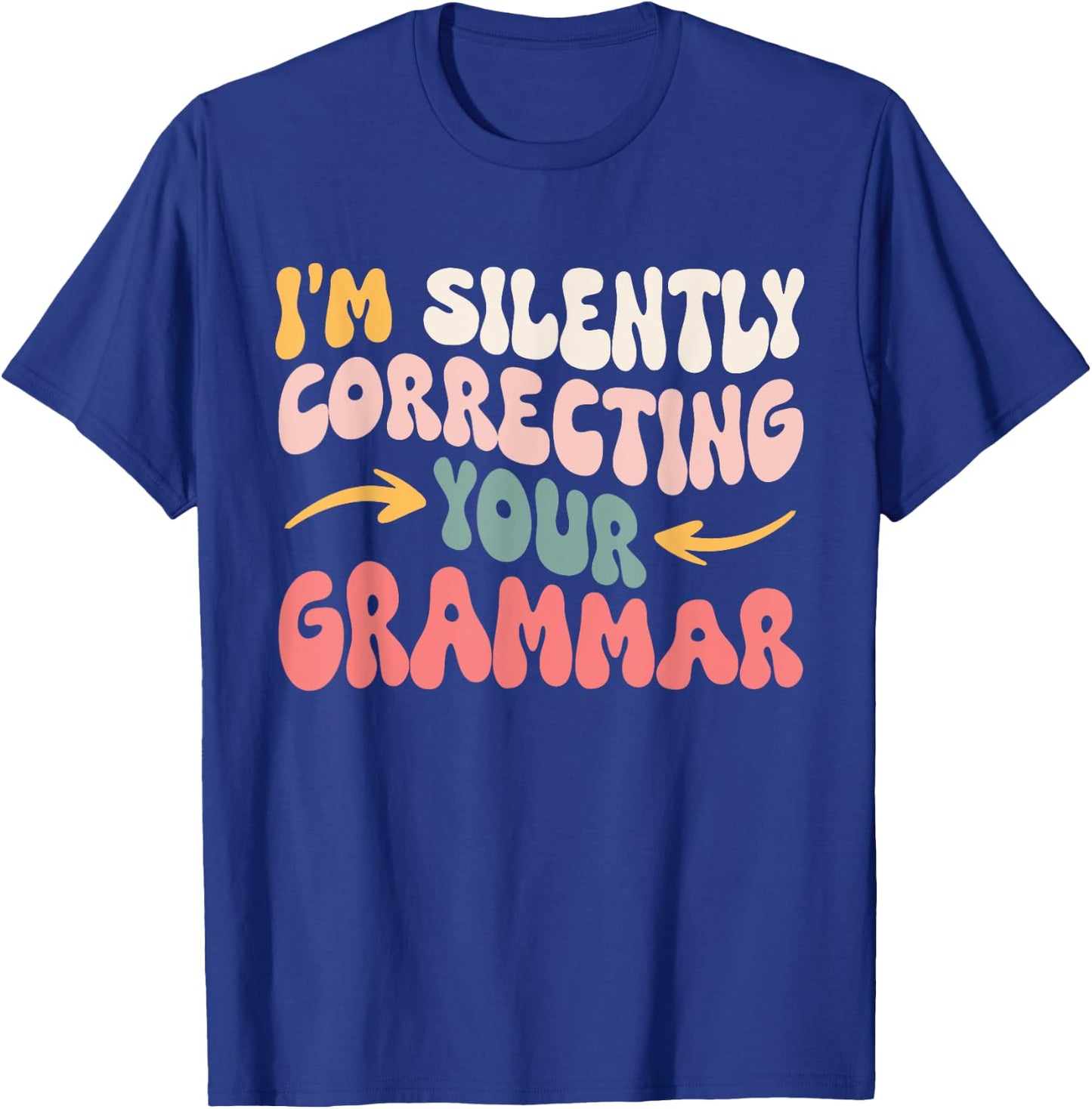 English Teacher Grammar Police Men Women Girls Kids T-Shirt - T-Shirt | Royal