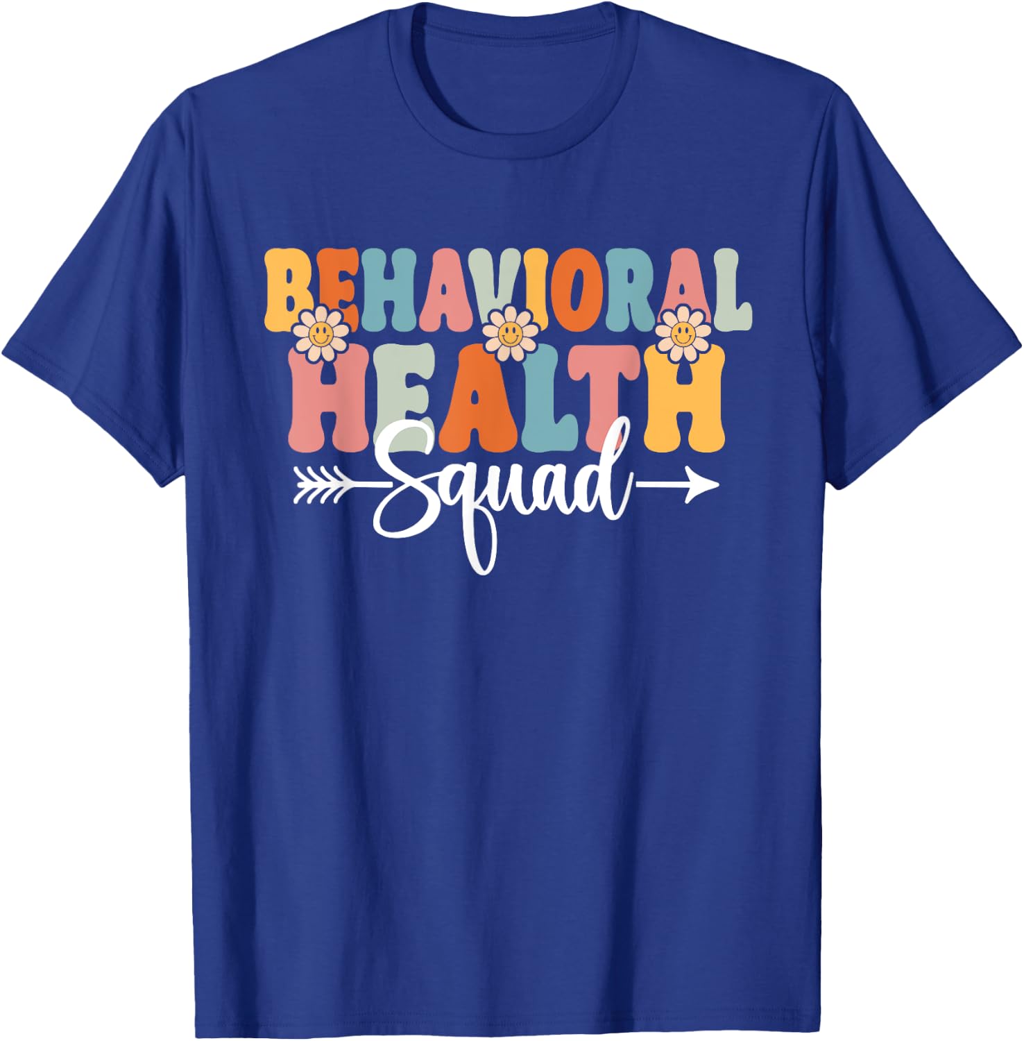 Behavioral Health Squad Back To School Teachers Students T-Shirt - T-Shirt | Royal