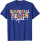 Behavioral Health Squad Back To School Teachers Students T-Shirt - T-Shirt | Royal