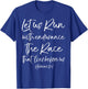 Let Us Run With Endurance The Race That Lies Before Us T-Shirt - T-Shirt | Royal