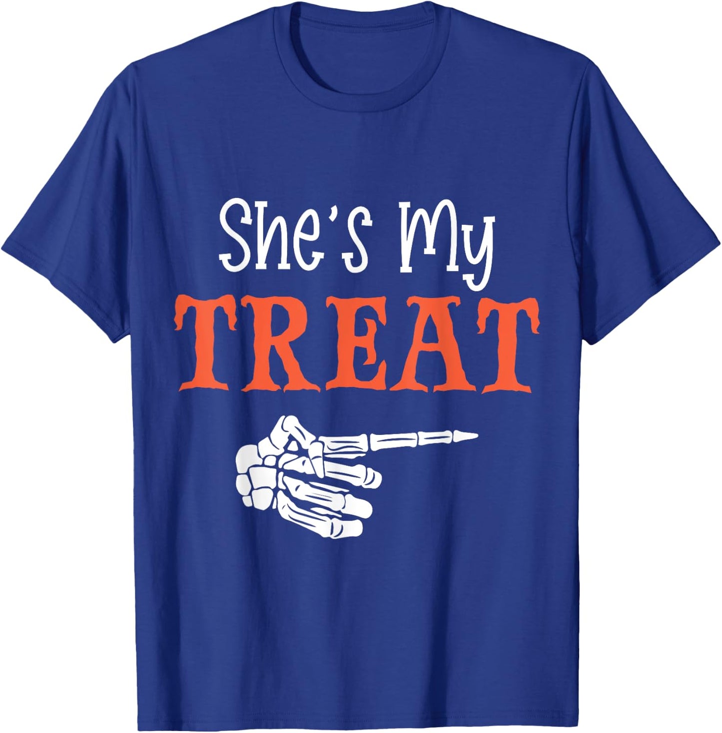 She's My Treat Funny Halloween Matching Couple Boyfriend T-Shirt - T-Shirt | Royal