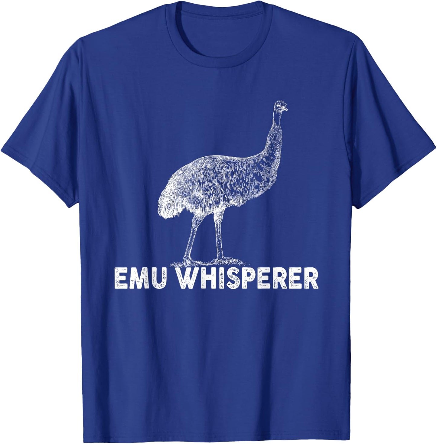 Emu Whisperer Outfit Emus Costume Bird Lover T-Shirt - T-Shirt | Royal