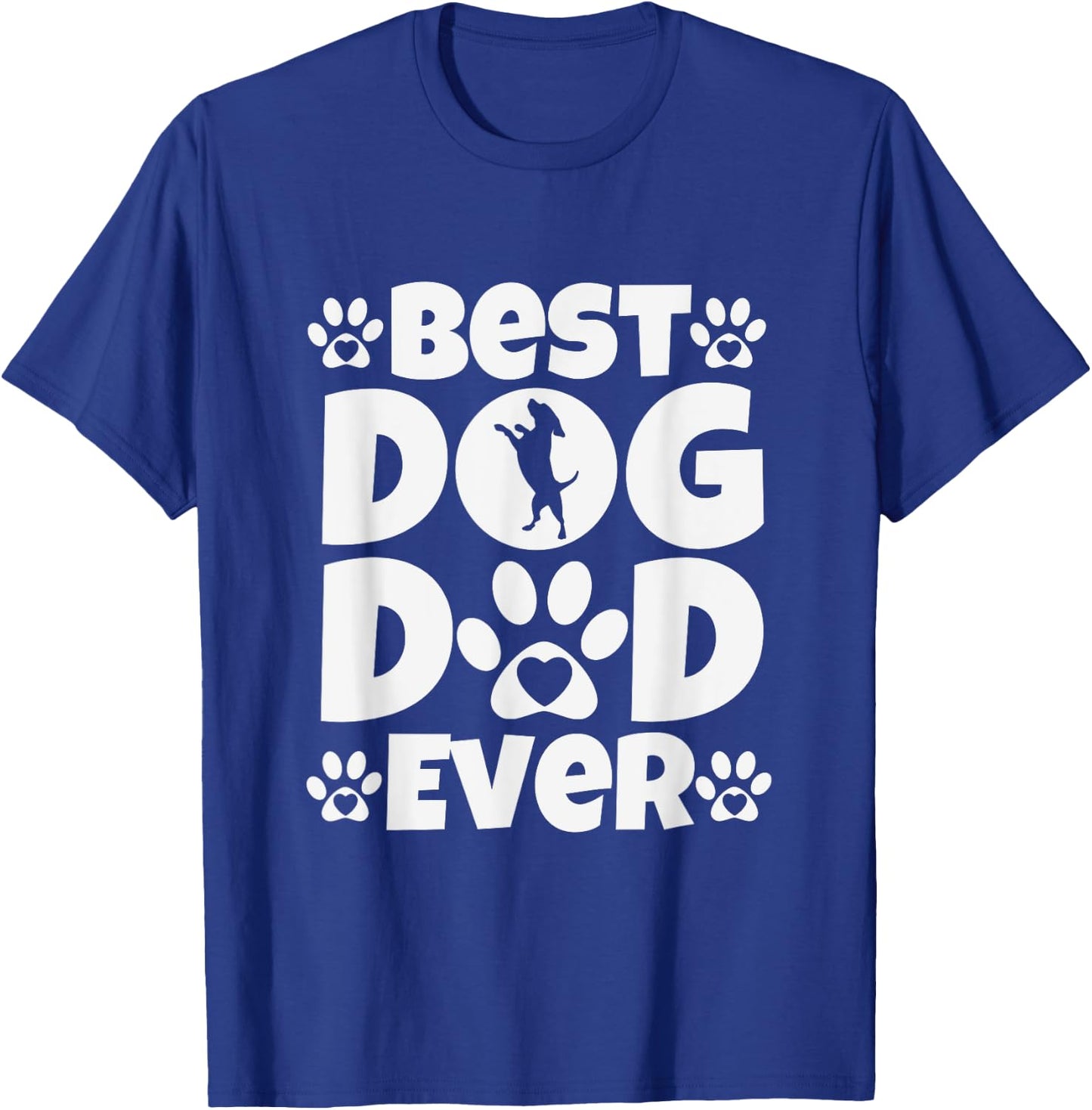 Best Dog Dad Ever - Fathers Day Present - Dog Loving Dad T-Shirt - T-Shirt | Royal