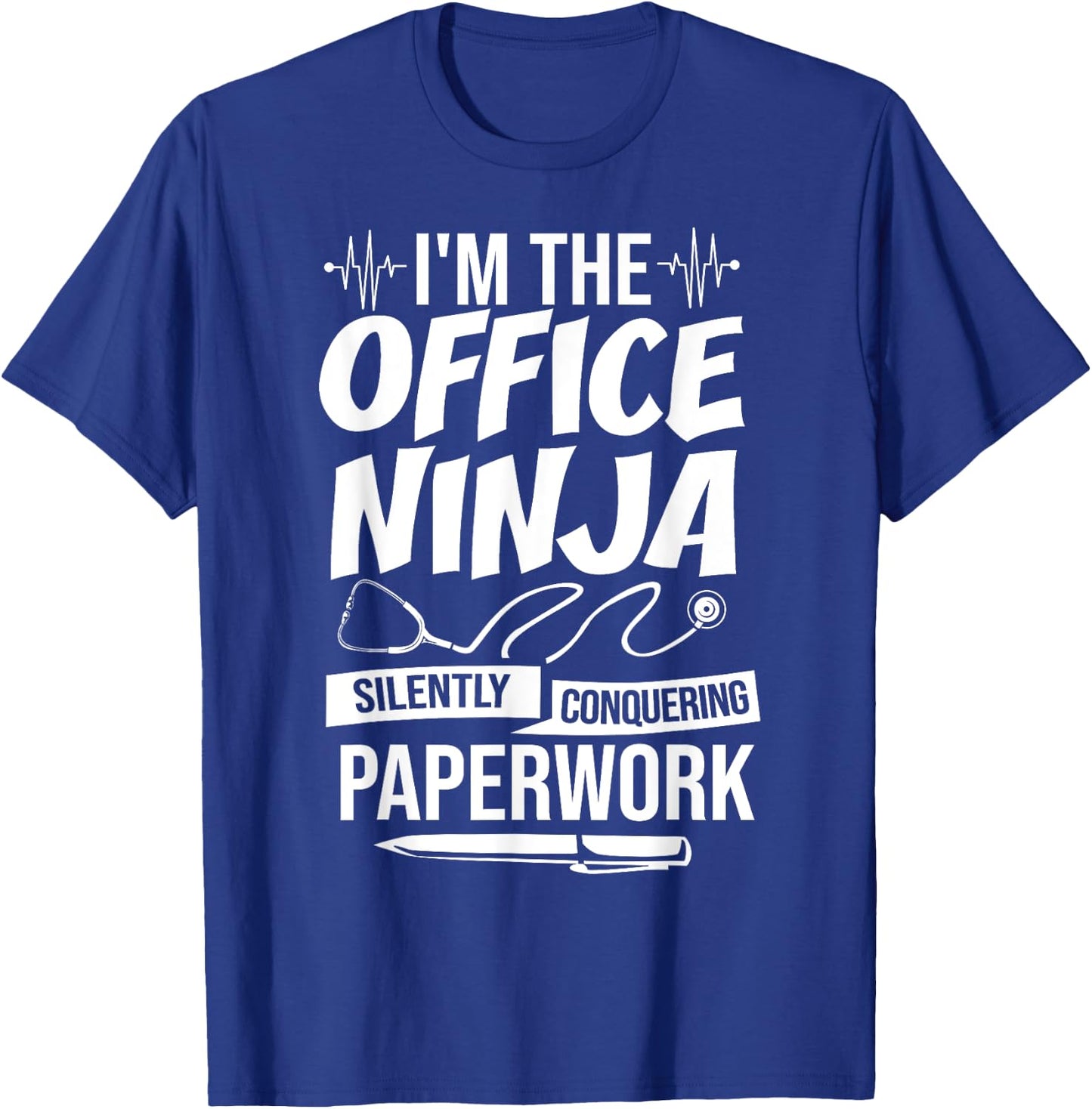 Medical Administration Medical Administrative Assistant T-Shirt - T-Shirt | Royal