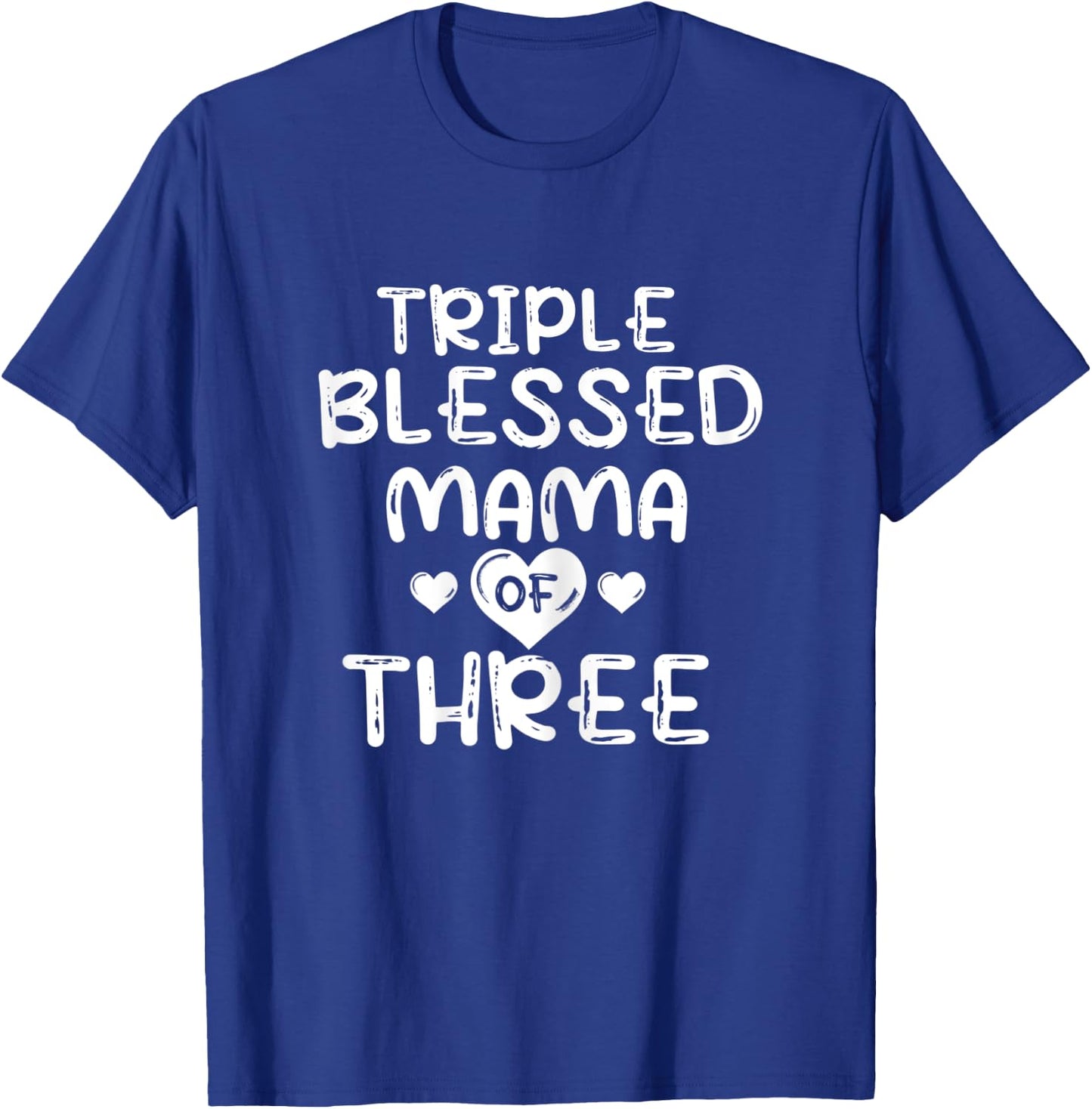 Triple Blessed Mama Of Three Boys Funny Blessed Mom 3 Boys T-Shirt - T-Shirt | Royal