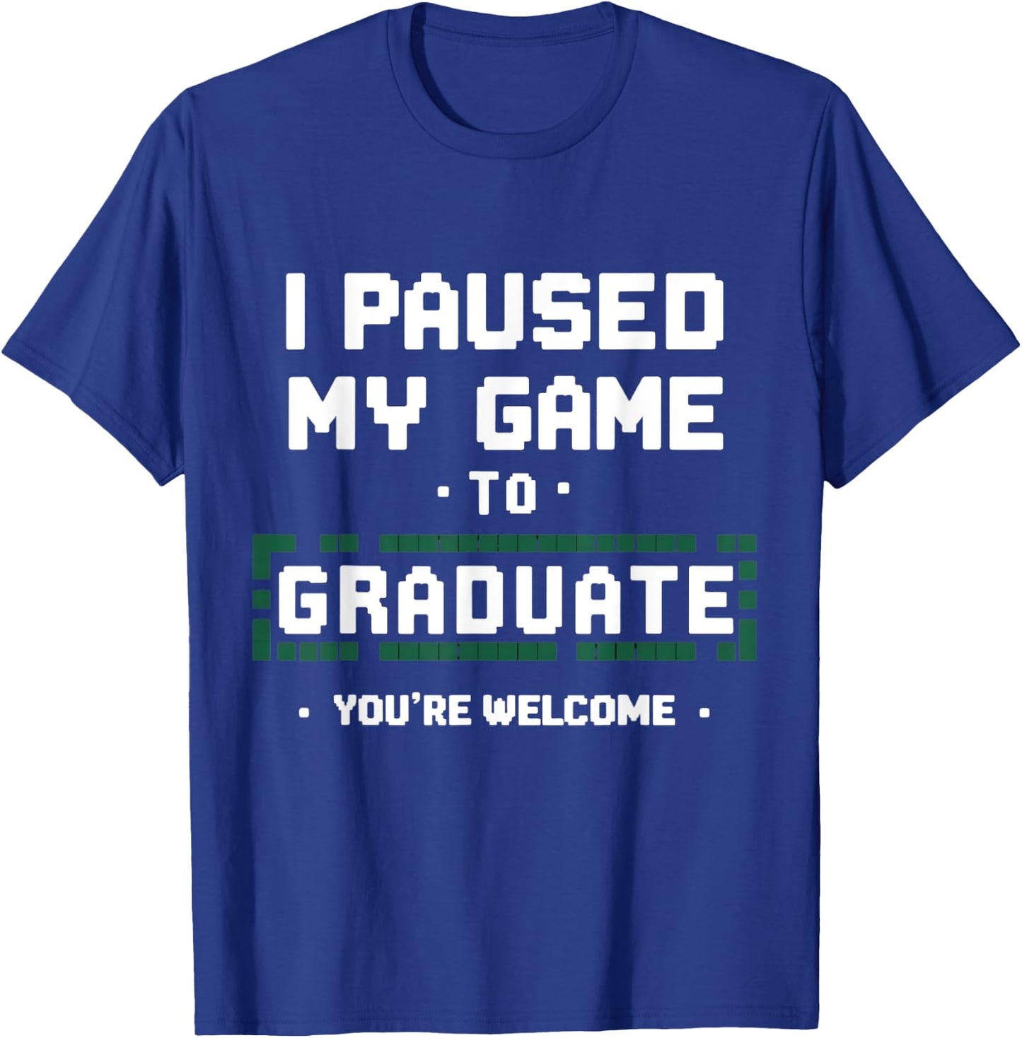 Funny Gamer Graduate Graduation T-Shirt - T-Shirt | Royal