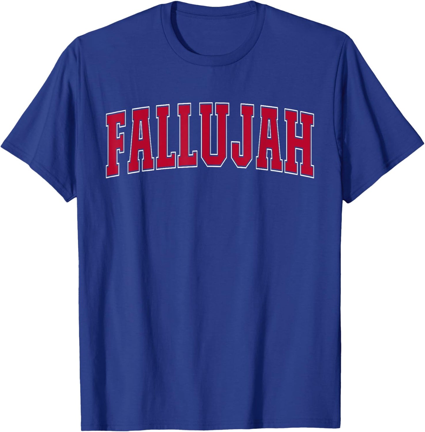 Fallujah Iraq Lovers Patriotic Proud Iraqi Fallujah Women Men T-Shirt - T-Shirt | Royal
