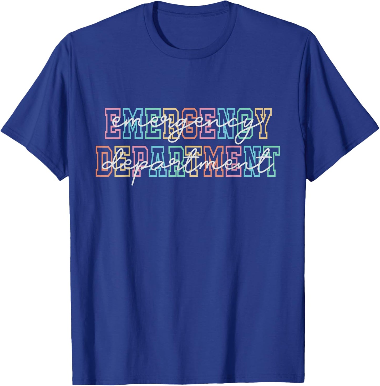 Emergency Room ER RN Nurse Department Shirt Nursing T-Shirt - T-Shirt | Royal