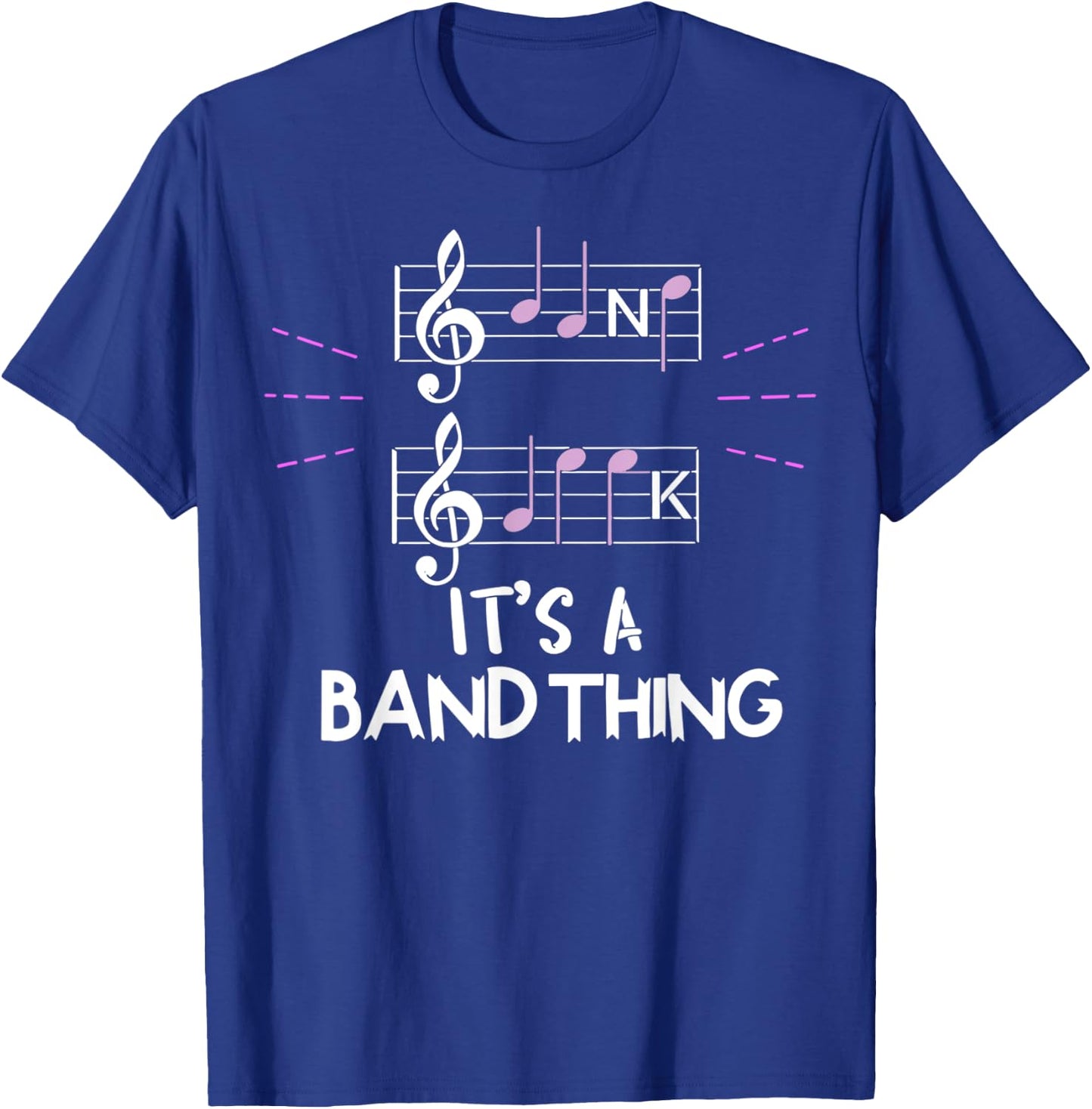 It's A Band Thing Music Geek Funny Musical Group Notes T-Shirt - T-Shirt | Royal
