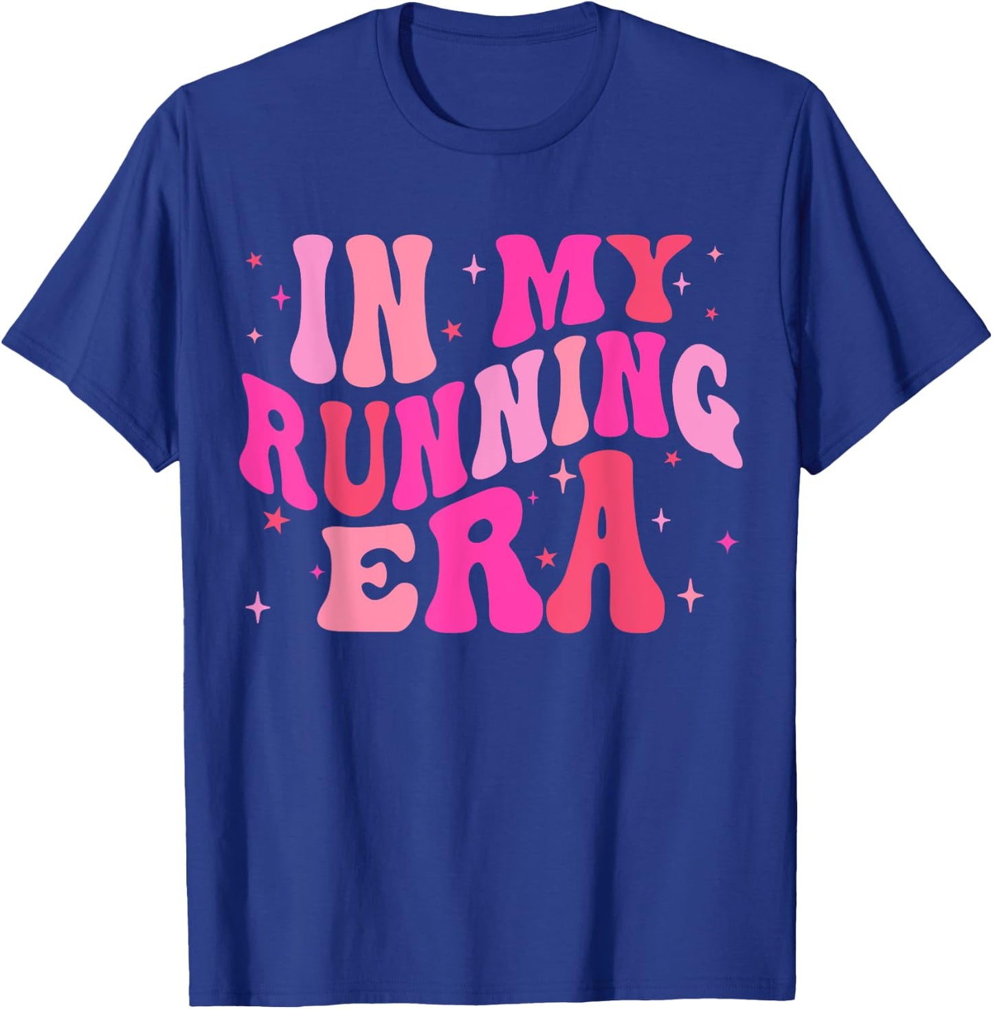 In My Running Era Running Lover Runner Squad Women Girls T-Shirt - T-Shirt | Royal