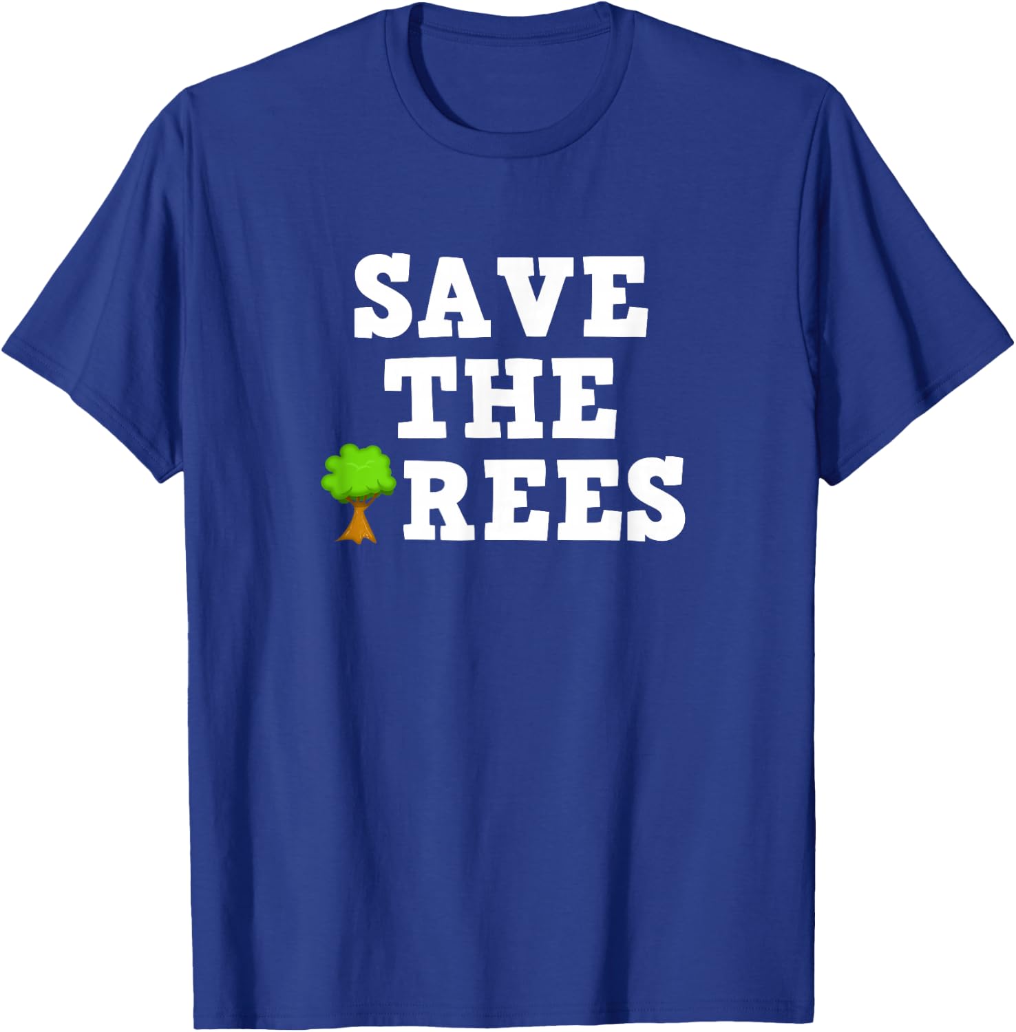 Save The Trees Christmas T-Shirt - T-Shirt | Royal