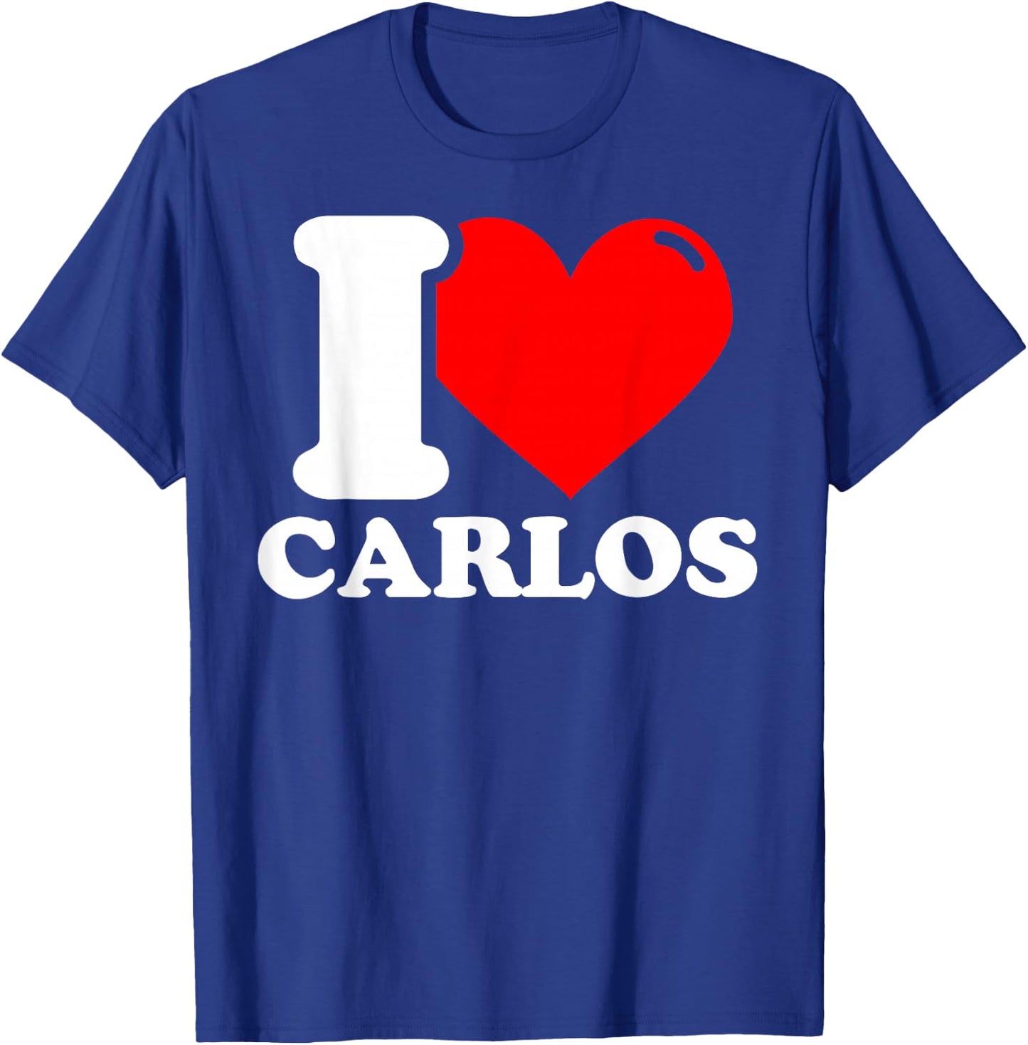I Love Carlos T-Shirt - T-Shirt | Royal