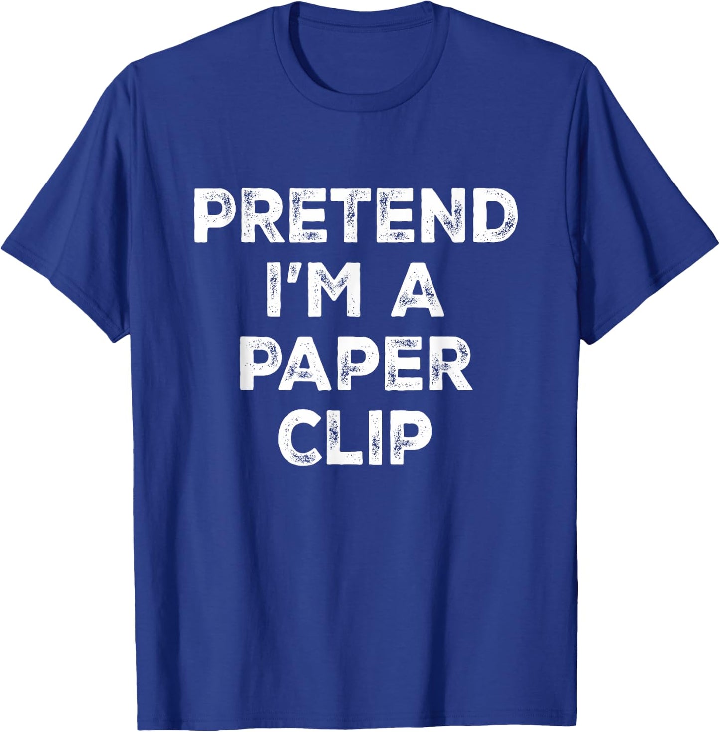 Pretend I'm A Paper Clip Lazy Halloween Costume T-Shirt - T-Shirt | Royal