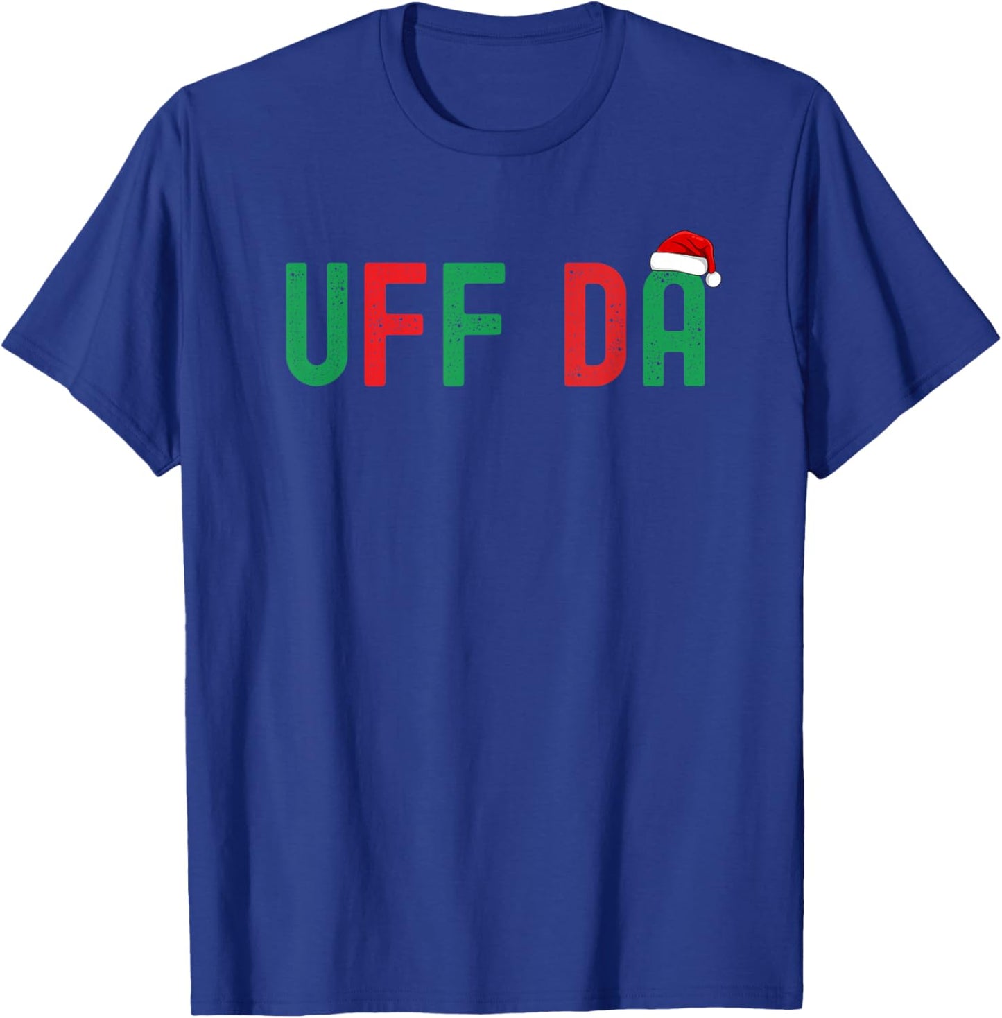 Uff Da. Funny Minnesota Midwestern Norwegian Christmas T-Shirt - T-Shirt | Royal