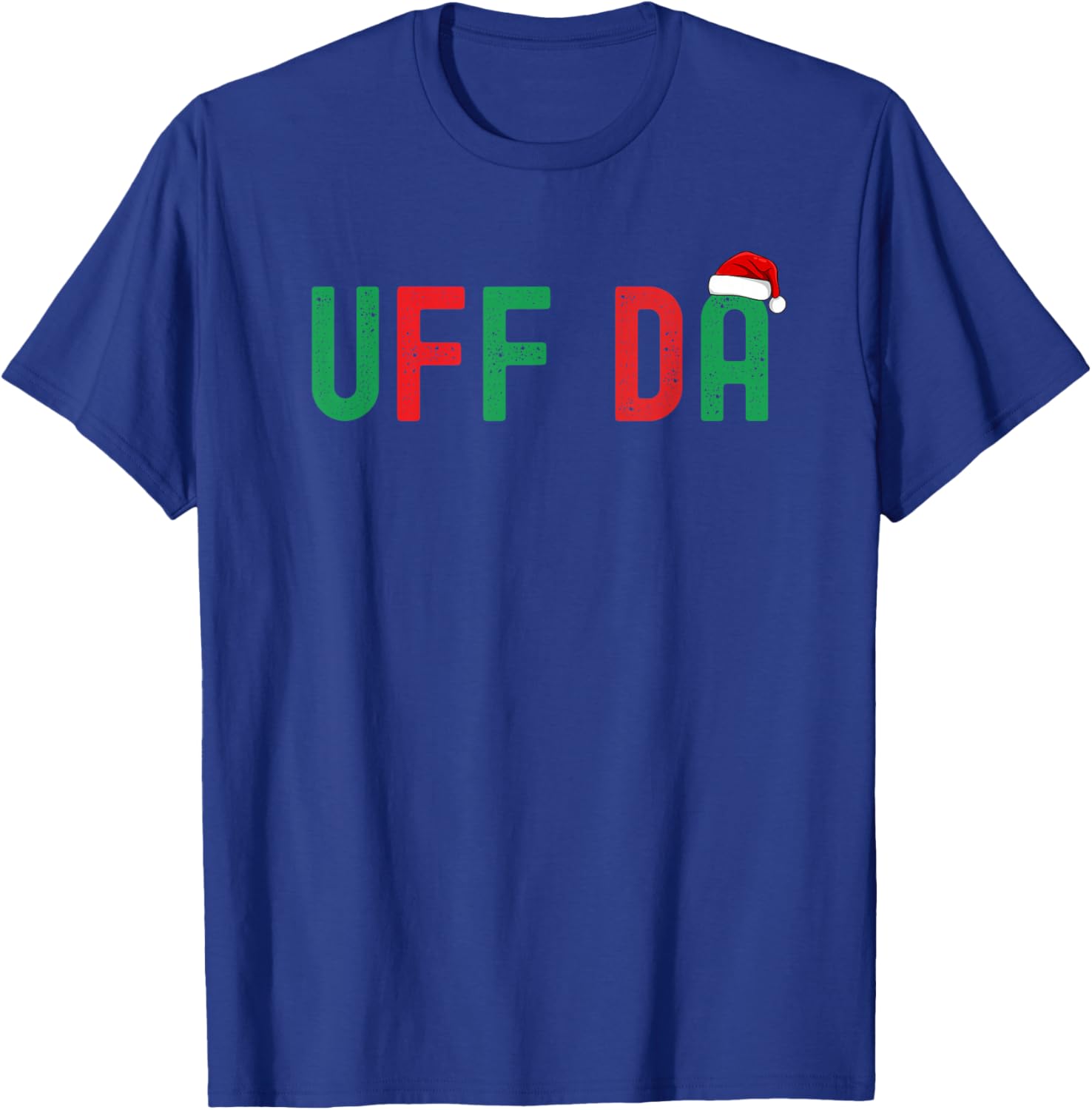 Uff Da. Funny Minnesota Midwestern Norwegian Christmas T-Shirt - T-Shirt | Royal
