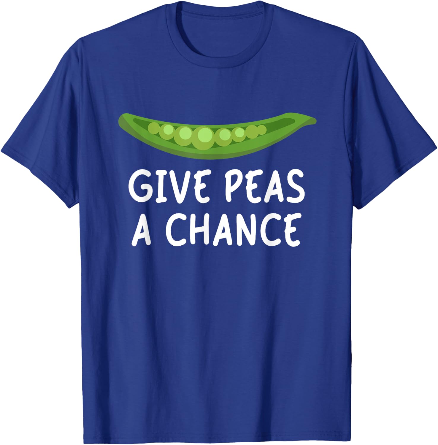 Give Peas A Chance T-Shirt - T-Shirt | Royal