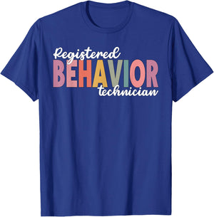 Registered Behavior Technician RBT Behavioral ABA Therapist T-Shirt - T-Shirt | Royal