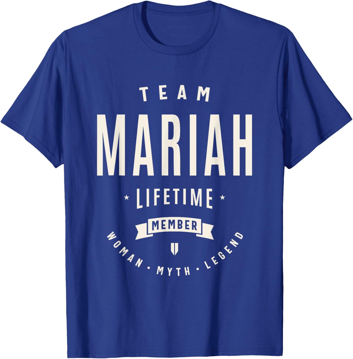 Mariah Personalized Name Apparel Cld Team Mariah Lifetime Member Funny Name Mariah T-Shirt - T-Shirt | Royal
