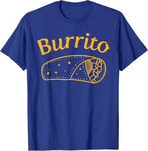 Burrito Dad Burrito Taco Taquito Matching Family T-Shirt - T-Shirt | Royal