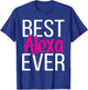 Best Alexa Ever T-Shirt - T-Shirt | Royal