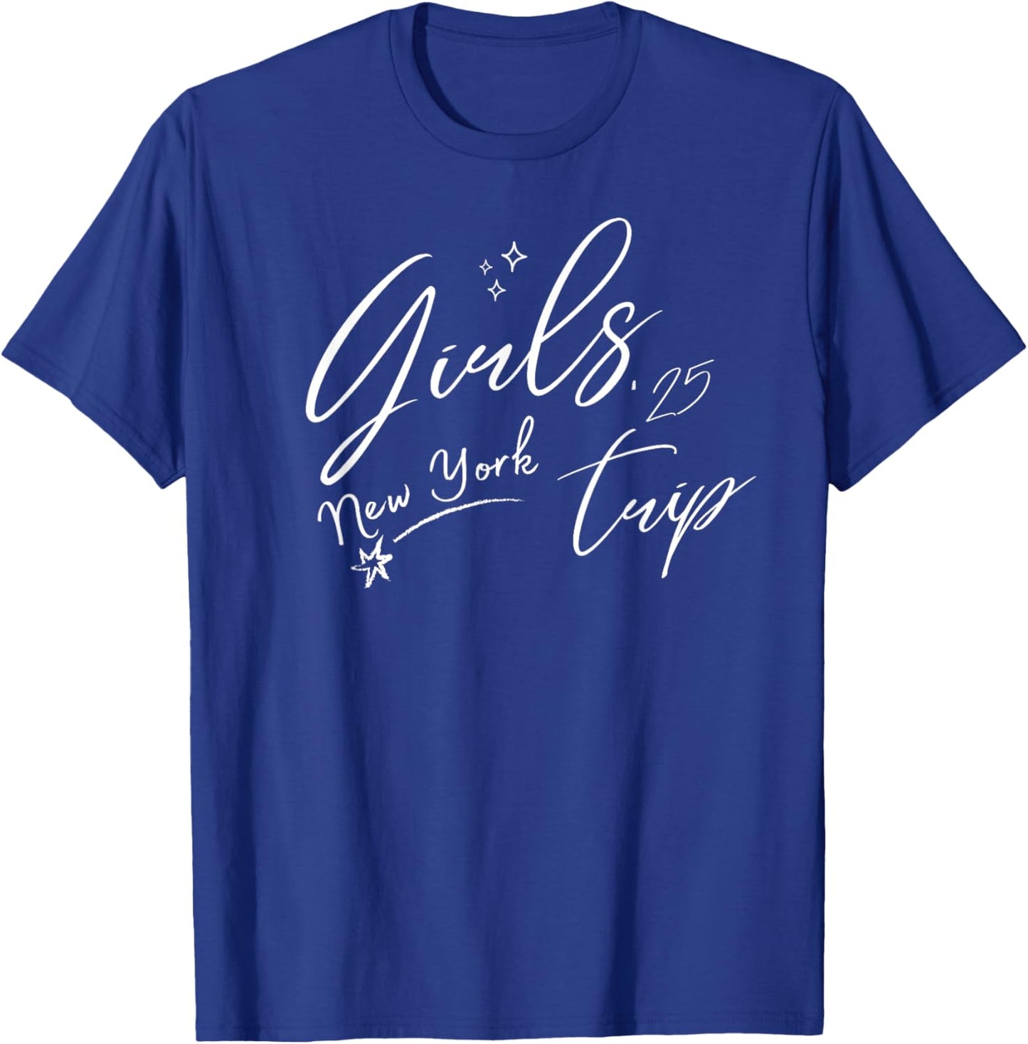 New York Girls Trip 2025 Cool Summer Adventure Vacation T-Shirt - T-Shirt | Royal