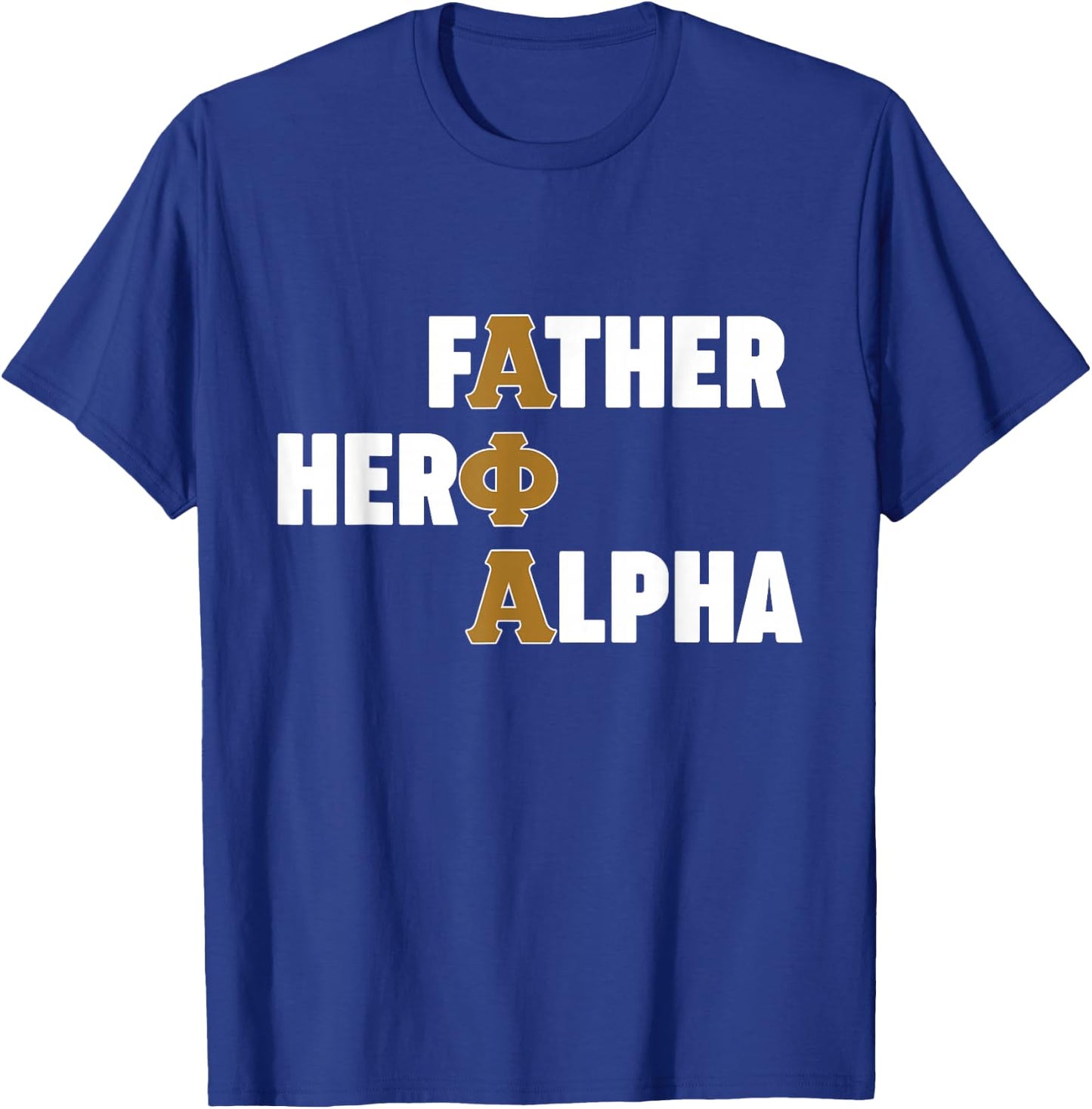 Alpha African 1906 Fraternity Father Hero Alpha T-Shirt - T-Shirt | Royal