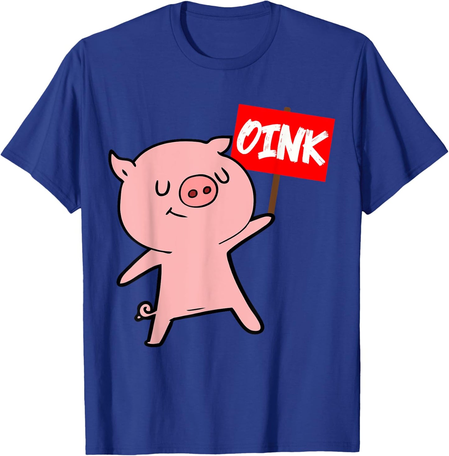 Funny Pig Oink Piglet Pig Farm Animal Farmer Farming T-Shirt - T-Shirt | Royal