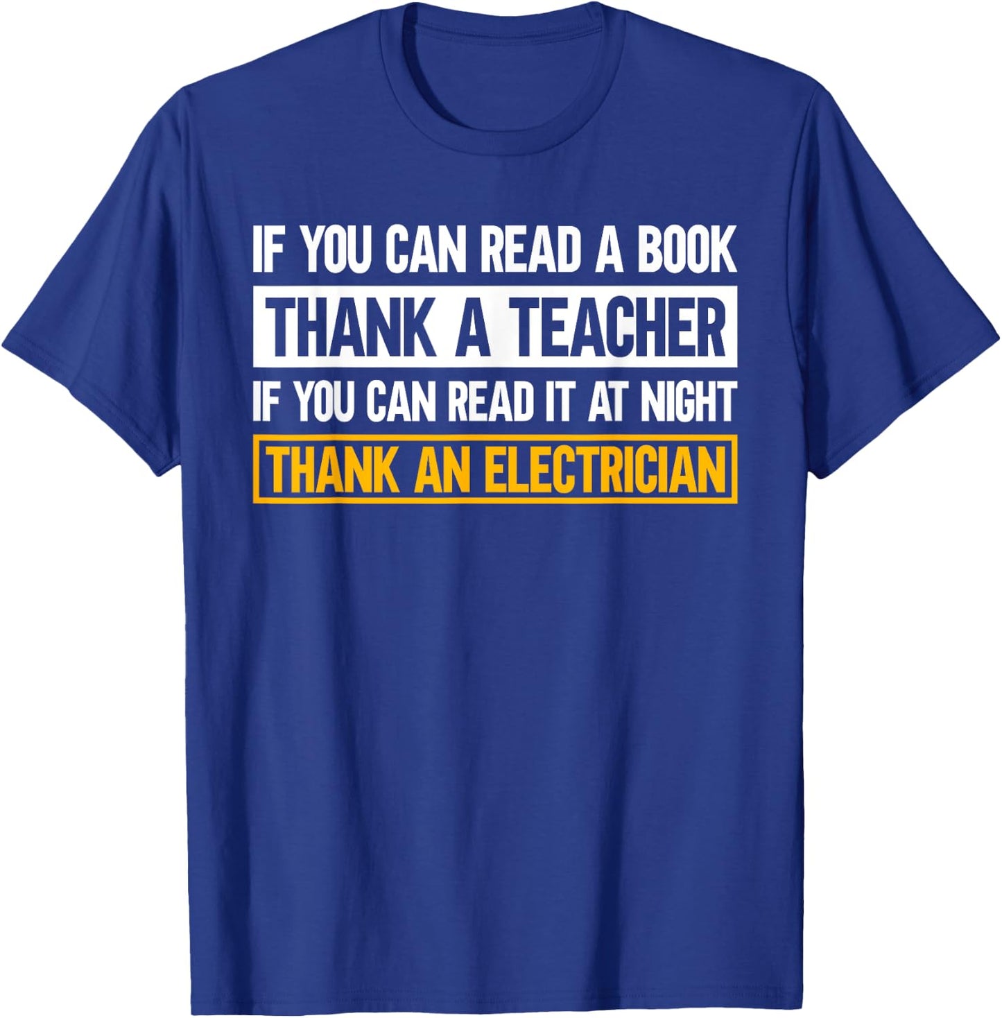 Electrician Funny Electrical Engineer T-Shirt - T-Shirt | Royal