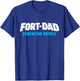 Gamer Dad Fort Dad Parenting Royale Fathers Day Design T-Shirt - T-Shirt | Royal