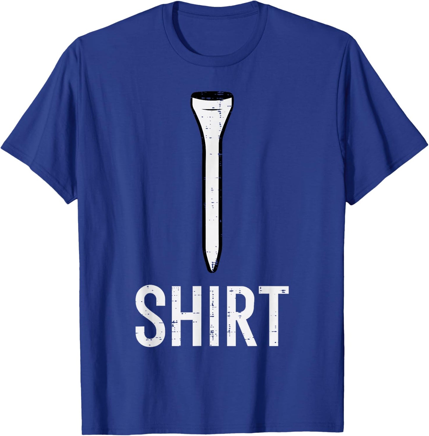 Golf Shirt Funny Golfing Joke Golfer Dad Men Women Kids T-Shirt - T-Shirt | Royal