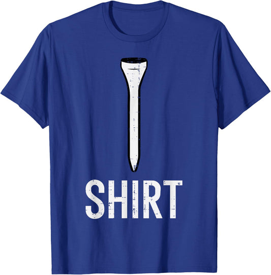 Golf Shirt Funny Golfing Joke Golfer Dad Men Women Kids T-Shirt - T-Shirt | Royal
