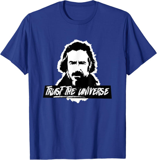 Alan Watts Trust the Universe T-Shirt - T-Shirt | Royal