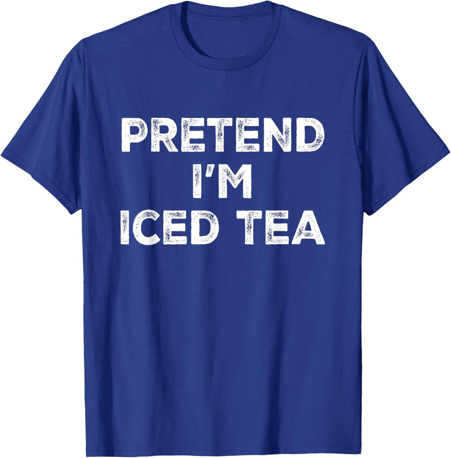 Pretend I'm Iced Tea Lazy Halloween Costume T-Shirt - T-Shirt | Royal
