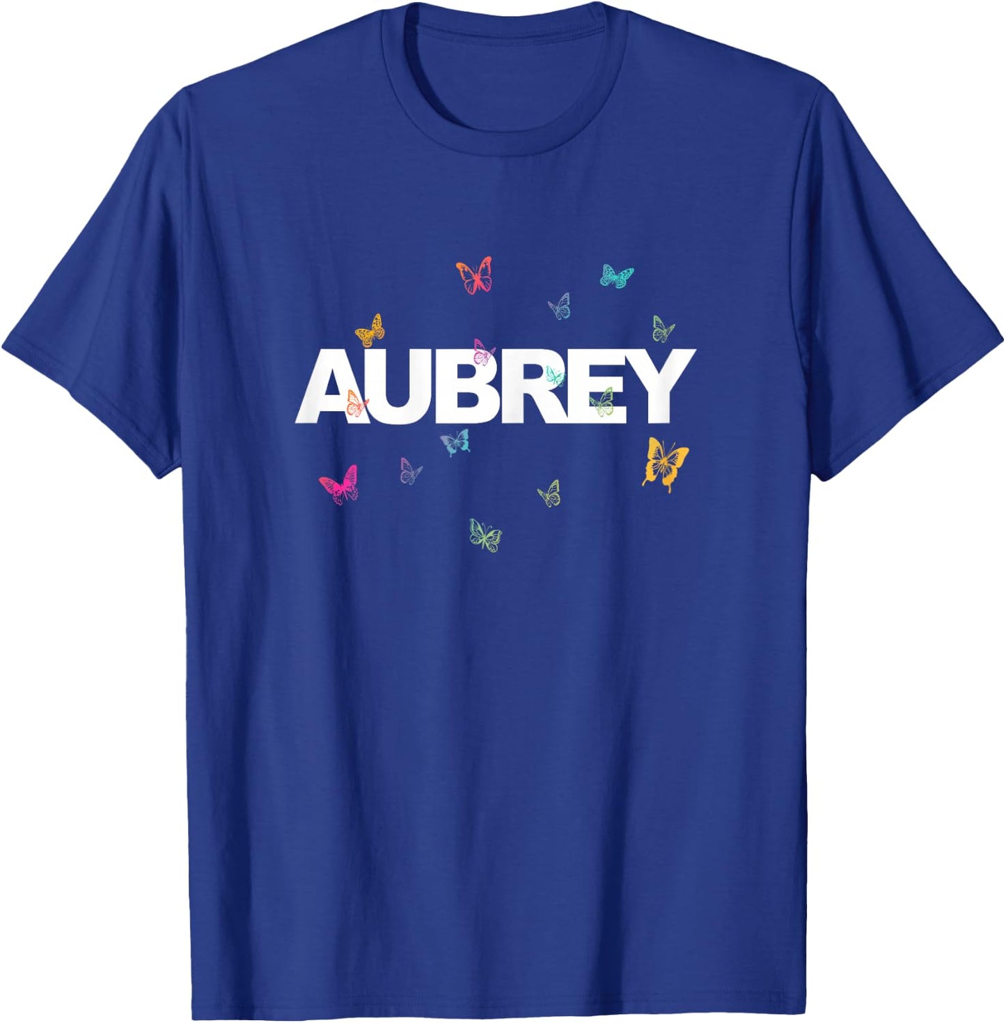 Aubrey - Beautiful Name with colorful Butterflies T-Shirt - T-Shirt | Royal