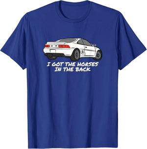 JDM MR2 SW20 I Got The Horses In The Back T-Shirt - T-Shirt | Royal