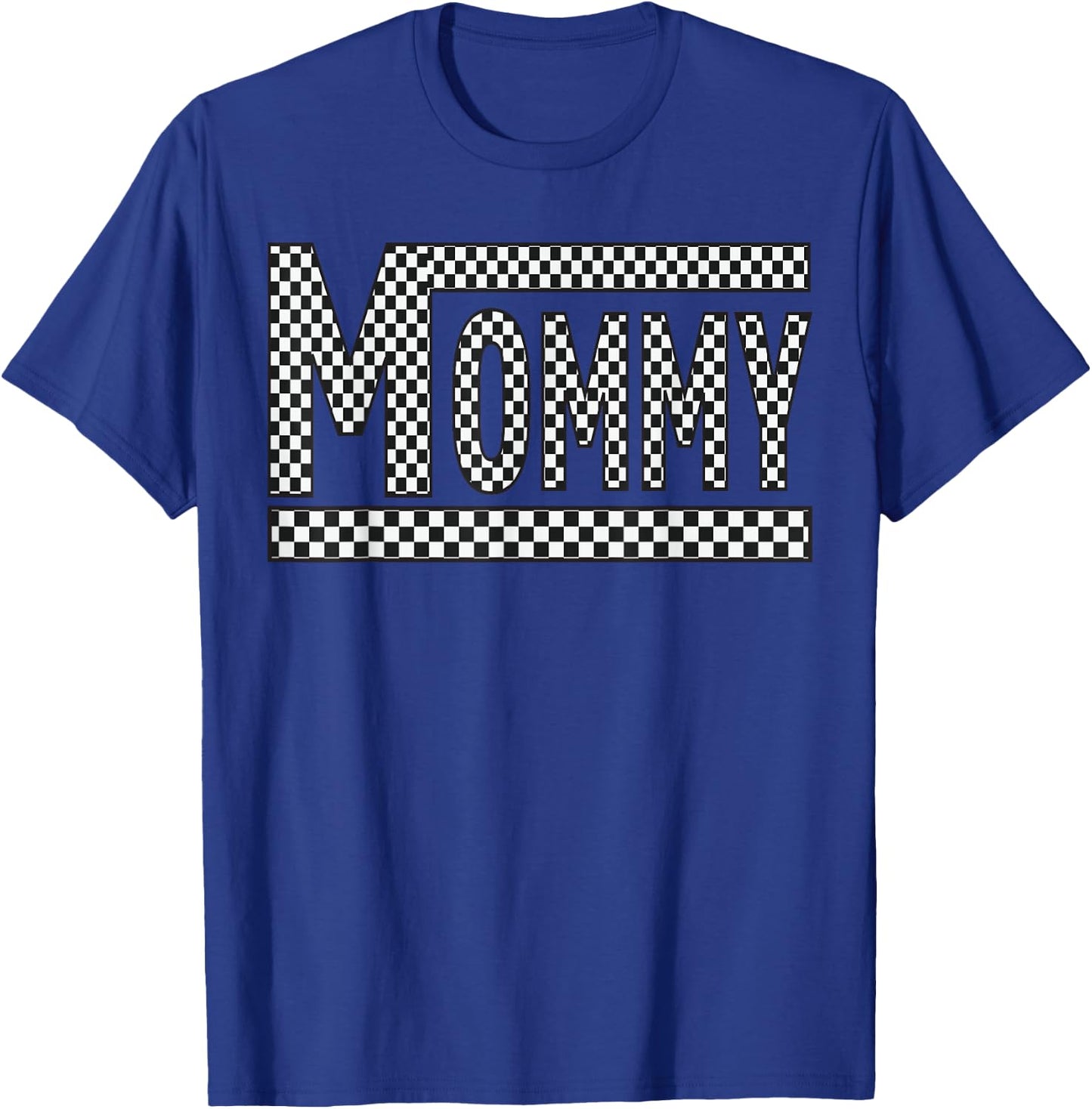 MOMMY Checkered Mother Mama Mom Women Racing Pit Crew Funny T-Shirt - T-Shirt | Royal