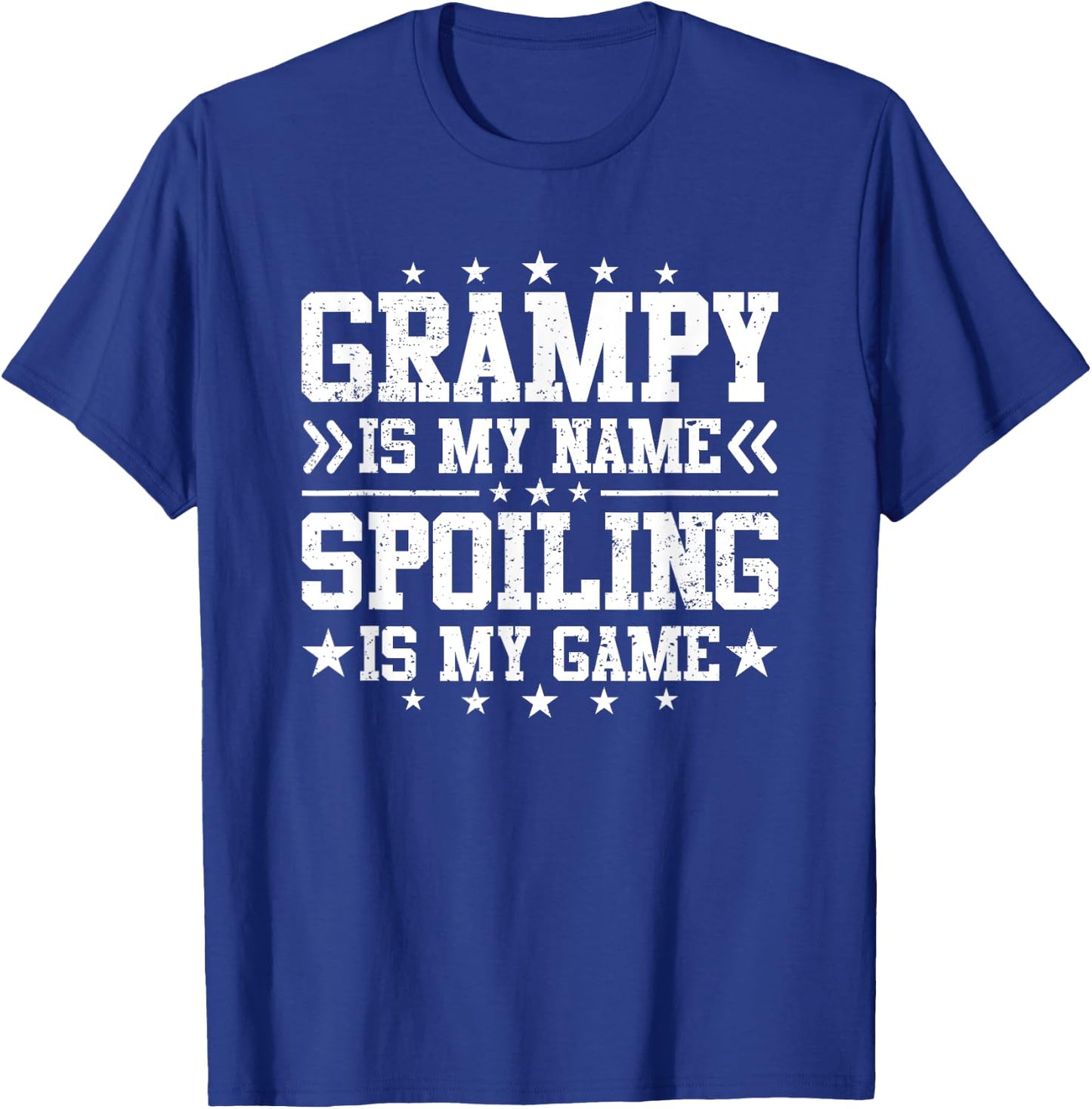 Grampy Is My Name Spoiling Is My Game Funny Father's Day T-Shirt - T-Shirt | Royal