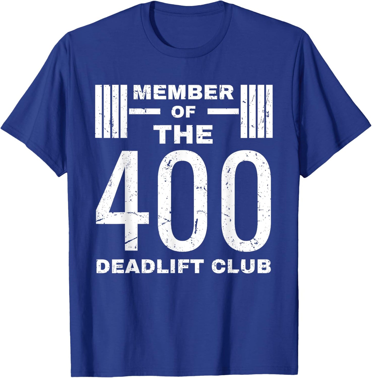 Deadlift 400 lb Club I Deadlift 400 Powerlifting T-Shirt - T-Shirt | Royal