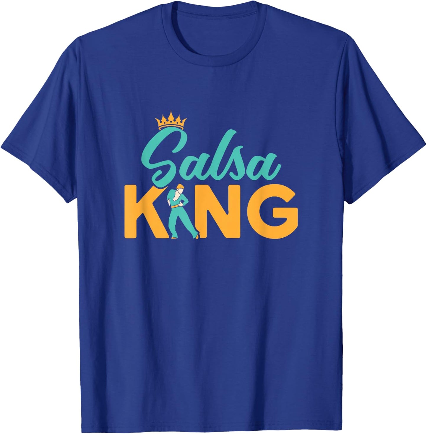 Salsa King Salsa Dance Latin Music T-Shirt - T-Shirt | Royal