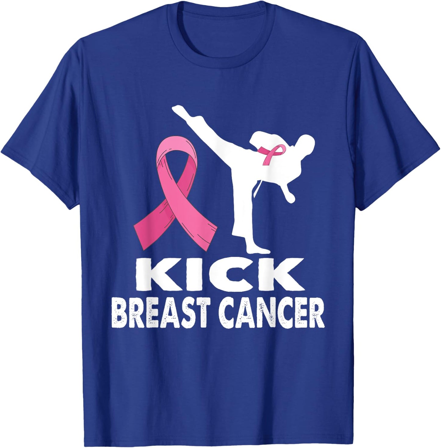 Karate Kick Breast Cancer Awareness Pink T-Shirt - T-Shirt | Royal