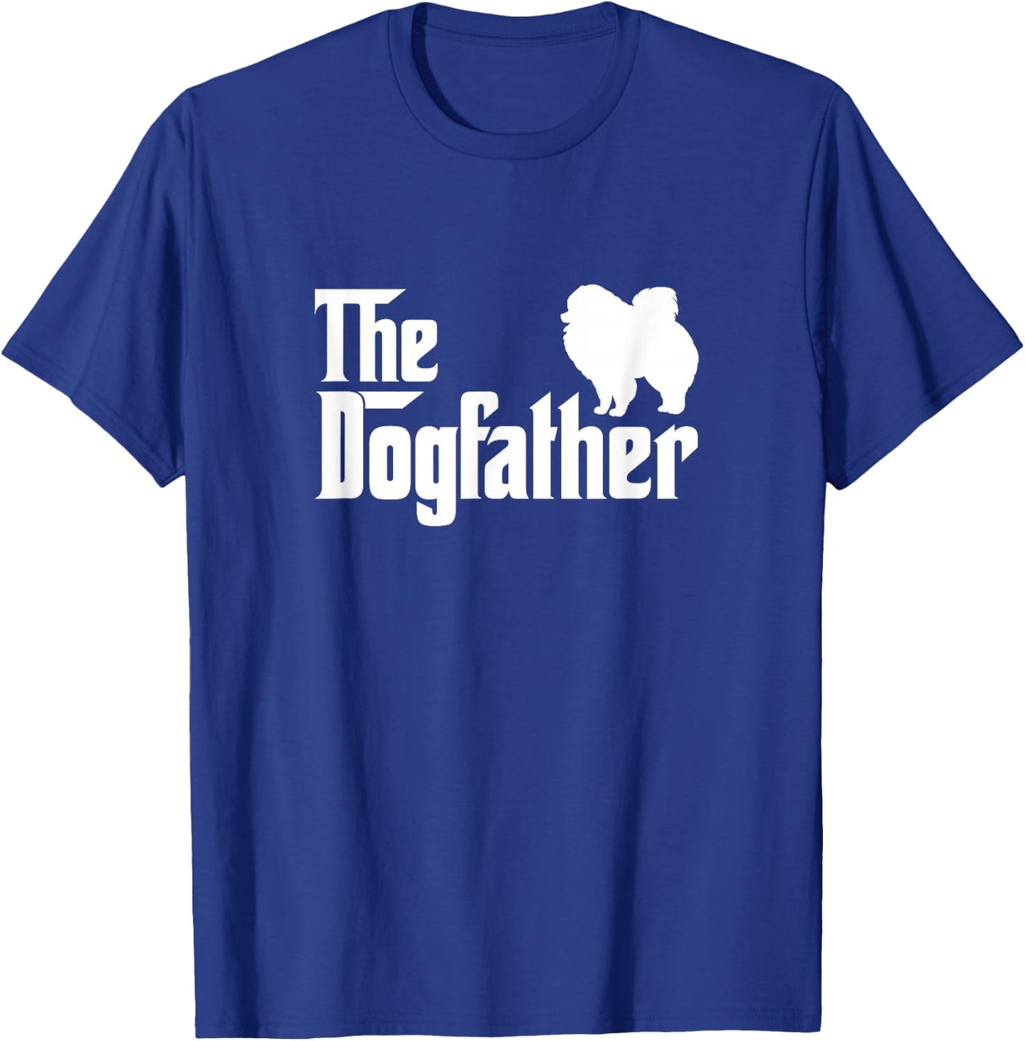 Pomeranian Lover Gift DogFather T-Shirt - T-Shirt | Royal