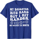 Volleyball My Daughter Hits Hard But I Hit Harder So Watch T-Shirt - T-Shirt | Royal