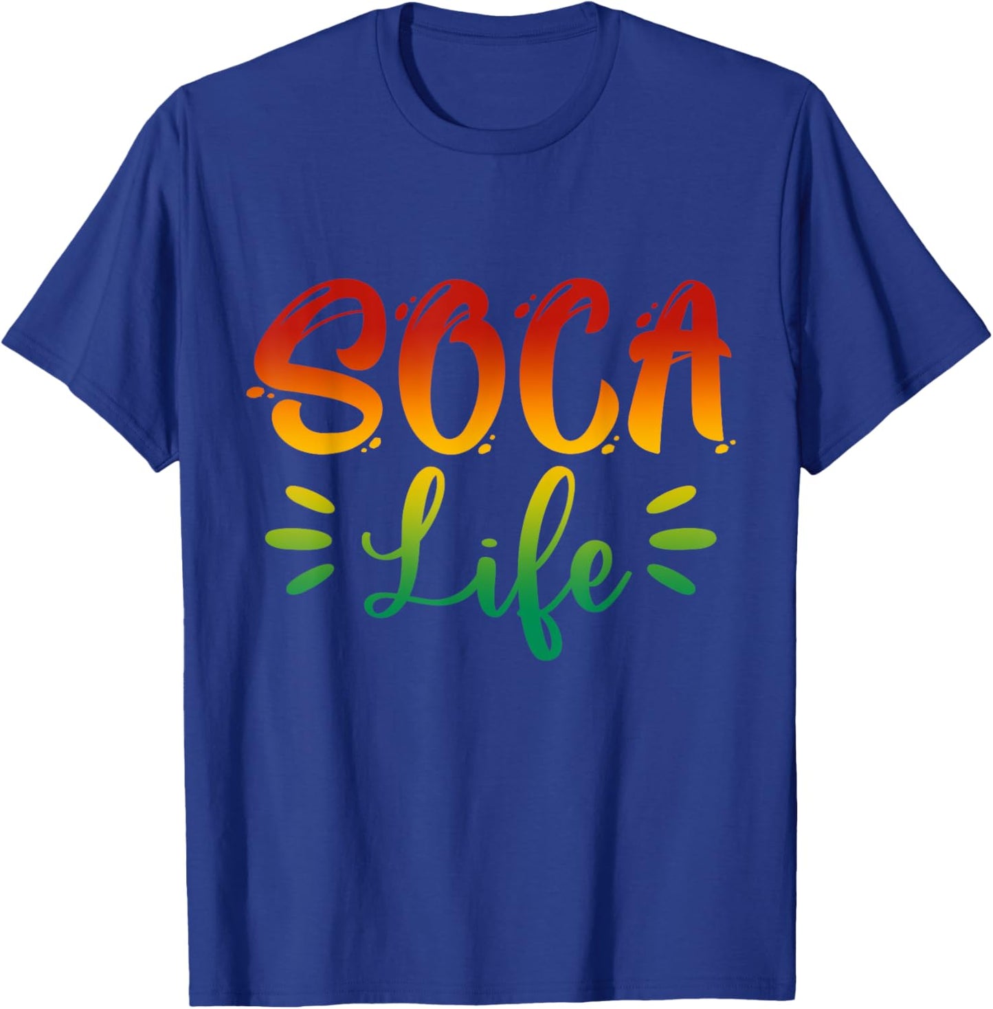 Soca Life Caribbean Carnival Party Soca Fans T-Shirt - T-Shirt | Royal