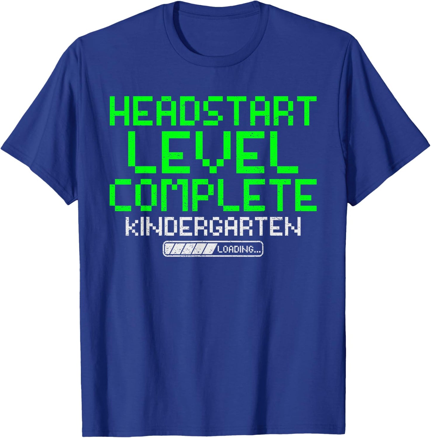 Head Start Level Complete Kindergarten Graduation Gaming Boy T-Shirt - T-Shirt | Royal