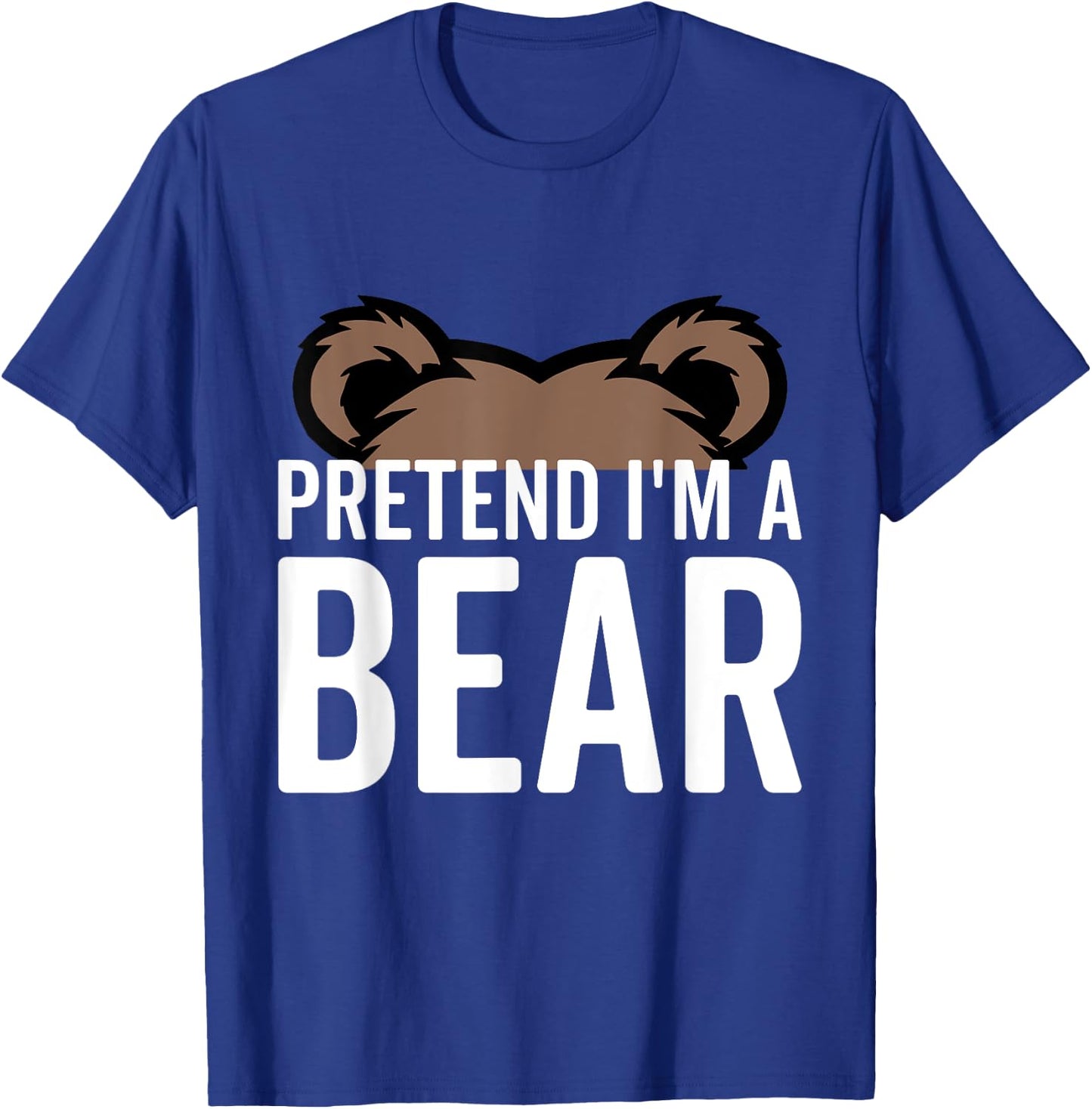 Pretend I'm A Bear Lazy Halloween Costume Halloween party T-Shirt - T-Shirt | Royal