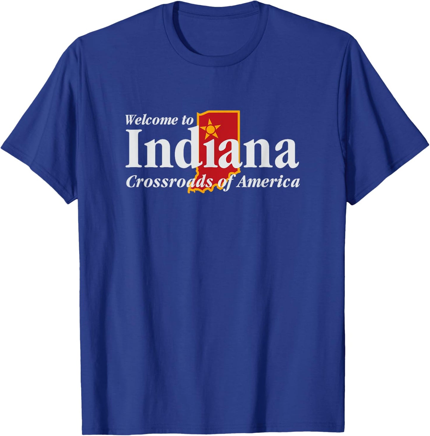 Welcome to Indiana Crossroads of America T-Shirt - T-Shirt | Royal