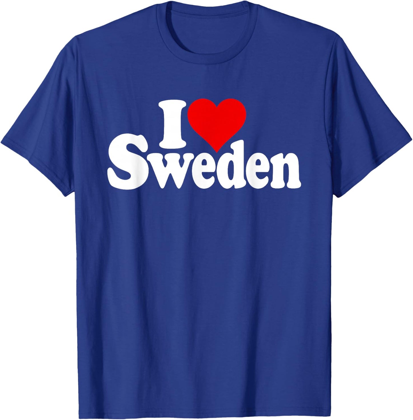 I Love Heart Sweden Sverige Swedish Culture T-Shirt - T-Shirt | Royal
