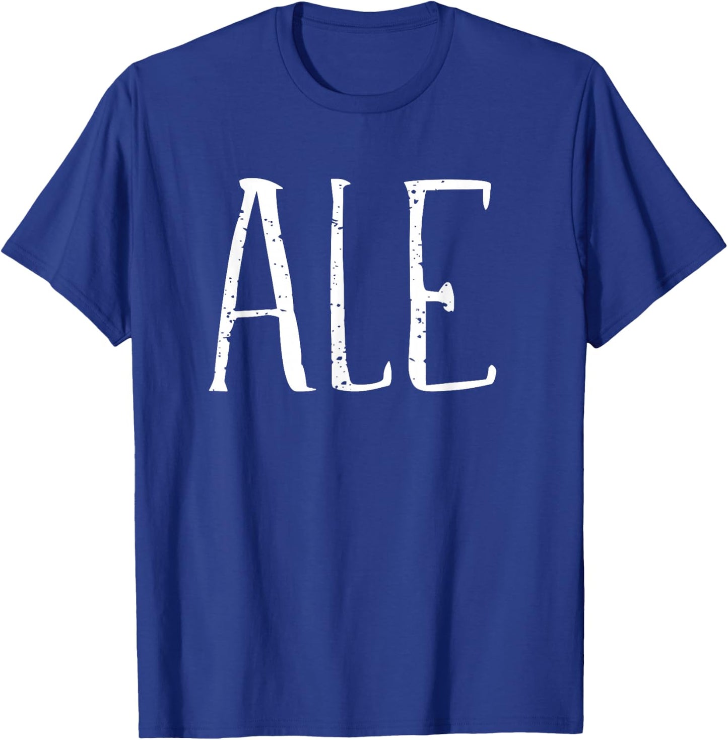 Ale Design Women Funny Ale T-Shirt - T-Shirt | Royal